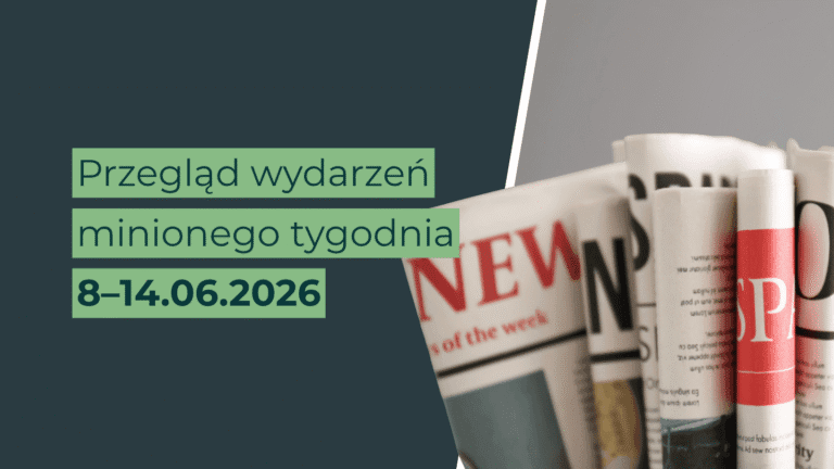 Przegląd tygodnia | 8–14 czerwca
